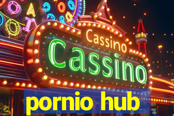 pornio hub